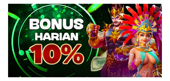 BONUS HARIAN 10%